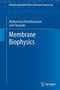 Membrane Biophysics by Mohammad Ashrafuzzaman - Paperback