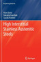 High Interstitial Stainless Austenitic Steels by Hans Berns - Paperback