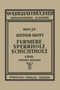 Furniere - Sperrholz Schichtholz : Erster Teil: Technologische Eigenschaften; Pruf- und Abnahmevorschriften; Mess-, Pruf- und Hilfsgerate : 76 by J. Bittner - Paperback