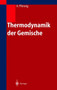 Thermodynamik der Gemische by Andreas Pfennig - Hardback