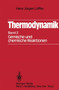 Thermodynamik : Zweiter Band Gemische und chemische Reaktionen by Hans J. Loeffler - Paperback