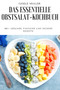 Das Essentielle Obstsalat-Kochbuch