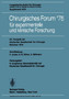 Chirurgisches Forum ???76 fur experimentelle und klinische Forschung : 93. Kongre?? der Deutschen Gesellschaft fur Chirurgie, Munchen, 28. April-1. Mai 1976 : 76 by H. Junghanns - Paperback