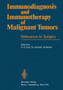 Immunodiagnosis and Immunotherapy of Malignant Tumors : Relevance to Surgery by H.-D. Flad - Paperback
