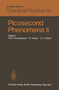Picosecond Phenomena II : Proceedings of the Second International Conference on Picosecond Phenomena Cape Cod, Massachusetts, USA, June 18-20, 1980 II : 14 by R.M. Hochstrasser - Hardback