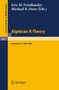 Algebraic K-Theory. Evanston 1980 : Proceedings of the Conference Held at Northwestern University Evanston, March 24-27, 1980 : 854 by Eric Friedlander - Paperback