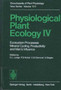 Physiological Plant Ecology Iv : Ecosystem Processes: Mineral Cycling, Productivity and Man's Influence Volume 12 by O.L. Lange - Hardback