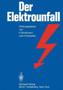 Der Elektrounfall by J. Brinkmann - Hardback
