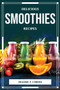 Delicious Smoothies Recipes