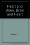 Heart & Brain, Brain & Heart by Helga Refsum - Hardback