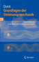 Grundlagen der Stroemungsmechanik : Eine Einfuhrung in die Theorie der Stroemung von Fluiden by Franz Durst - Hardback