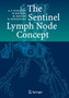 The Sentinel Lymph Node Concept by Alfred Schauer - Hardback