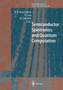 Semiconductor Spintronics and Quantum Computation by D.D. Awschalom - Hardback