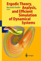 Ergodic Theory, Analysis and Efficient Simulation of Dynamical Systems by Bernold Fiedler - Hardback