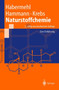Naturstoffchemie : Eine Einfa1/4hrung by Gerhard Habermehl - Hardback
