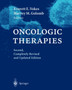 Oncologic Therapies by Everett E. Vokes - Hardback