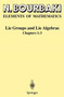 Lie Groups and Lie Algebras : Chapters 1-3 by Nicolas Bourbaki - Hardback