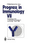 Progress in Immunology : International Congress Proceedings 7th by F. Melchers - Hardback