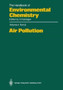 The Handbook of Environmental Chemistry : <Air Pollution> Volume 4 by H Brauer - Hardback