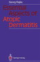Essential Aspects of Atopic Dermatitis by Georg Rajka - Hardback