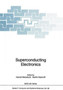 Superconducting Electronics : 59 by Harold Weinstock - Hardback