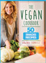 The Vegan Cookbook : 50 Snacks Recipes