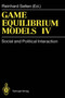Game Equilibrium Models III : Strategic Bargaining by Reinhard Selten - Hardback