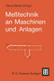Messtechnik an Maschinen und Anlagen by Heinz Stetter - Paperback