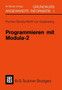 Programmieren mit Modula-2 Grundkurs Angewandte Informatik I by Wolffried Stucky - Paperback