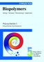 Biopolymers : Biology, Chemistry, Biotechnology, Applications Polysaccharides I: Polysaccharides from Prokaryotes by Erick J. Vandamme - Hardback