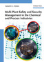 Multi-Plant Safety and Security Management in the Chemical and Process Industries by Genserik L.L. Reniers - Hardback