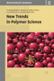 New Trends in Polymer Sciences by Krzysztof Matyjaszewski - Hardback