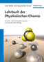 Lehrbuch der Physikalischen Chemie by Gerd Wedler - Hardback