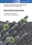Nanobiomaterials : Classification, Fabrication and Biomedical Applications by Xiumei Wang - Hardback