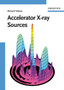 Accelerator X-Ray Sources by Richard Talman - Hardback