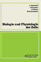 Biologie und Physiologie der Zelle by Andre Berkaloff - Paperback