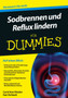 Sodbrennen und Reflux lindern fur Dummies by Carol A. Rizler - Paperback