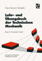 Lehr- und UEbungsbuch der Technischen Mechanik : Kinematik, Kinetik by Hans Heinrich Gloistehn - Paperback