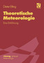 Theoretische Meteorologie : Eine Einfuhrung by Dieter Etling - Paperback