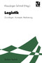 Logistik : Grundlagen, Konzepte, Realisierung by Klaus Boettcher - Paperback