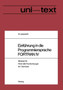 Einfuhrung in die Programmiersprache FORTRAN IV : Anleitung zum Selbststudium Skriptum fur Hoerer aller Fachrichtungen ab 1. Semester by Lamprecht Gunther - Paperback