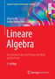 Lineare Algebra : Ein Lehrbuch UEber Die Theorie Mit Blick Auf Die Praxis by Joerg Liesen - Paperback