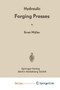 Hydraulic Forging Presses by Ernst Muller - Paperback