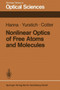 Nonlinear Optics of Free Atoms and Molecules : 17 by D.C. Hanna - Paperback