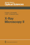 X-Ray Microscopy II : Proceedings of the International Symposium, Brookhaven, NY, August 31-September 4, 1987 : 56 by David Sayre - Paperback