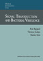 Signal Transduction and Bacterial Virulence by Rino Rappuoli - Paperback