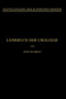 Lehrbuch der Urologie : Und der Chirurgischen Krankheiten der Mannlichen Geschlechtsorgane by Hans Wildbolz - Paperback