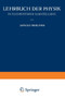 Lehrbuch der Physik : In Elementarer Darstellung by Arnold Berliner - Paperback
