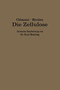 Die Zellulose : Die Zelluloseverbindungen und ihre technische Anwendung - Plastische Massen - by L. Clement - Paperback