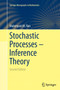 Stochastic Processes - Inference Theory by Malempati M. Rao - Paperback